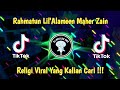 RAHMATUN LIL'ALAMEEN MAHER ZAIN SLOW BASS || RELIGI VIRAL 2023