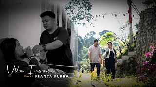 VITA INSANI - Franta Purba | Official Lagu Simalungun