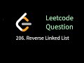 Leetcode 206 - Reverse Linked List | Solving leetcode problems using Go