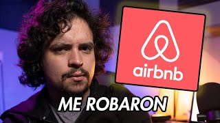 MIS MALAS EXPERIENCIAS CON AIRBNB