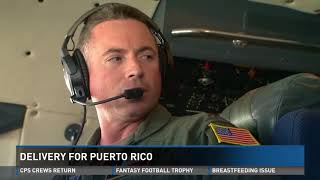 KENS 5 Ride-Along: S.A.'s 433rd Airlift Wing delivers supplies to Puerto Rico