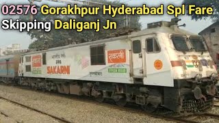 02576 Gorakhpur Hyderabad Spl Fare Exp Skipping Daliganj Jn