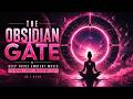 THE OBSIDIAN GATE ✦ Deep Space Ambient Music for Focus, Meditation & Sleep | Cosmic Portal