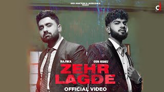 ZEHR LAGDE : BAJWA (Official Video) | Gur Sidhu |  Punjabi Songs 2022
