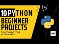 10 Beginner Python Projects in 45 minutes | Projects Explained