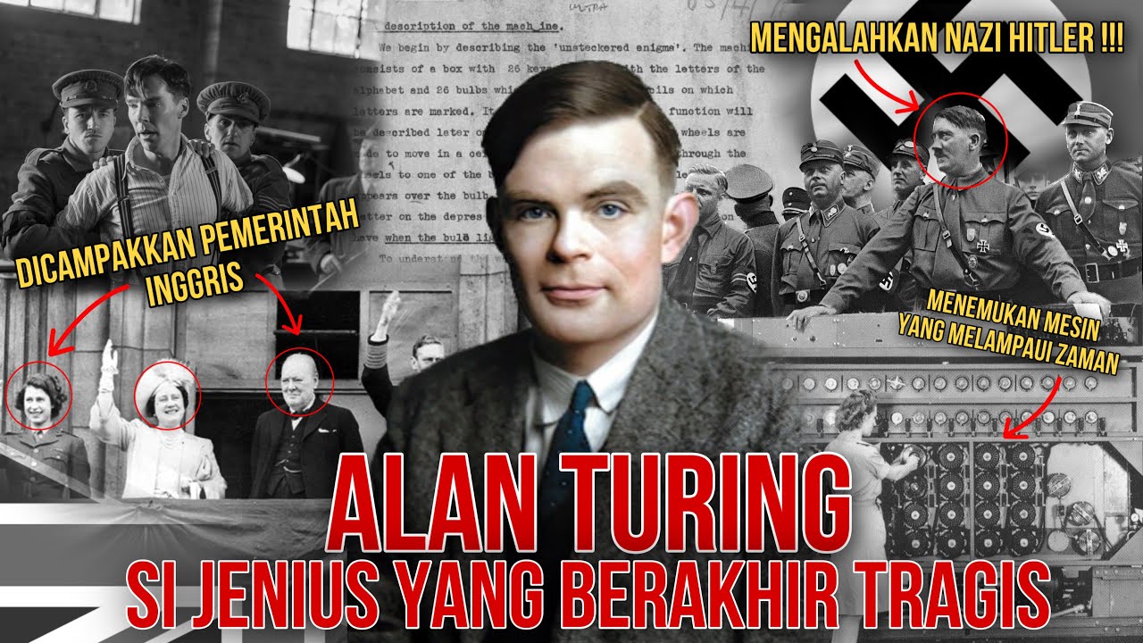 Bapak Ilmu Komputer Modern Yang Berakhir Tragis? Alan Turing - YouTube