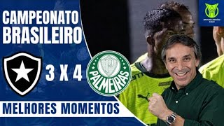 OSCAR ULISSES Botafogo 3x4 Palmeiras Globo/CBN Brasileirão 2023