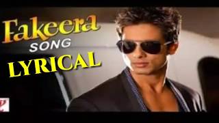 Fakeera Lyrics | Badmaash Company | Shahid Kapoor | Anushka Sharma | Rahat Fateh Ali Khan