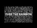 Under Delusion - Over The Rainbow (Official Lyric Video)