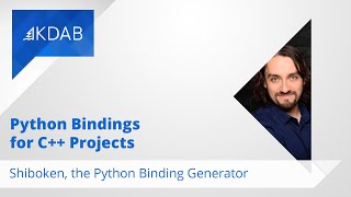Python Bindings for C++ Projects - Shiboken: the Python Binding Generator