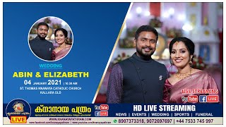 ABIN \u0026 ELIZABETH | WEDDING CEREMONY | LIVE | KNANAYA PATHRAM | 04.01.2021