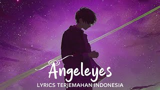 ABBA - Angeleyes (Speed Up) Sometimes When I'm Lonely, I Sit And Think About Him (Lyrics Terjemahan)