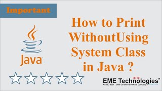 How to Print Without Using System Class in Java