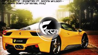 Frezy music : David Guetta & Showtek Ft. Sonny Wilson - Sun Goes Down (Original Mix)
