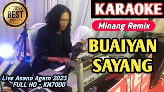 Buaiyan Sayang - Karaoke Minang Remix Populer (HD Live 2023)