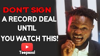 Secrets behind Record label deals | The truth about 360 deal | Music Industry tips