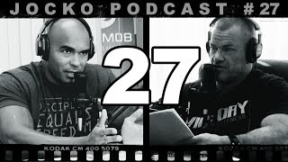 Jocko Podcast 27 with Echo Charles | I Remember the Last war | How to be Strong, Healthy & Happy