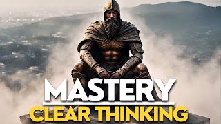 How to Think Like Marcus Aurelius - Clear Thinking Mastery(Stoicism)