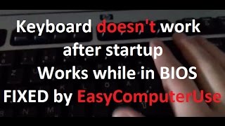 Keyboard doesn't work after startup - Works while in BIOS | FIXED by ECU