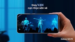 Một màn hình cực đại, bớt cực nhọc săn vé | Samsung