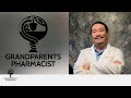 introducing grandparents pharmacist youtube channel resources for caregivers and patients alike.