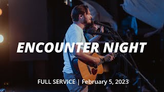 Bethel Encounter Night | Worship with Peter Mattis, Hannah Waters, and Kristene DiMarco