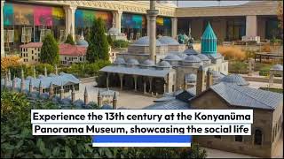 Historical and Natural Beauties of Konya - Let's Know Our Cultures