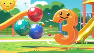 🏀 Toddler Song About 3 🎶 | 3 Bouncing Balls | Counting Song for Kids
