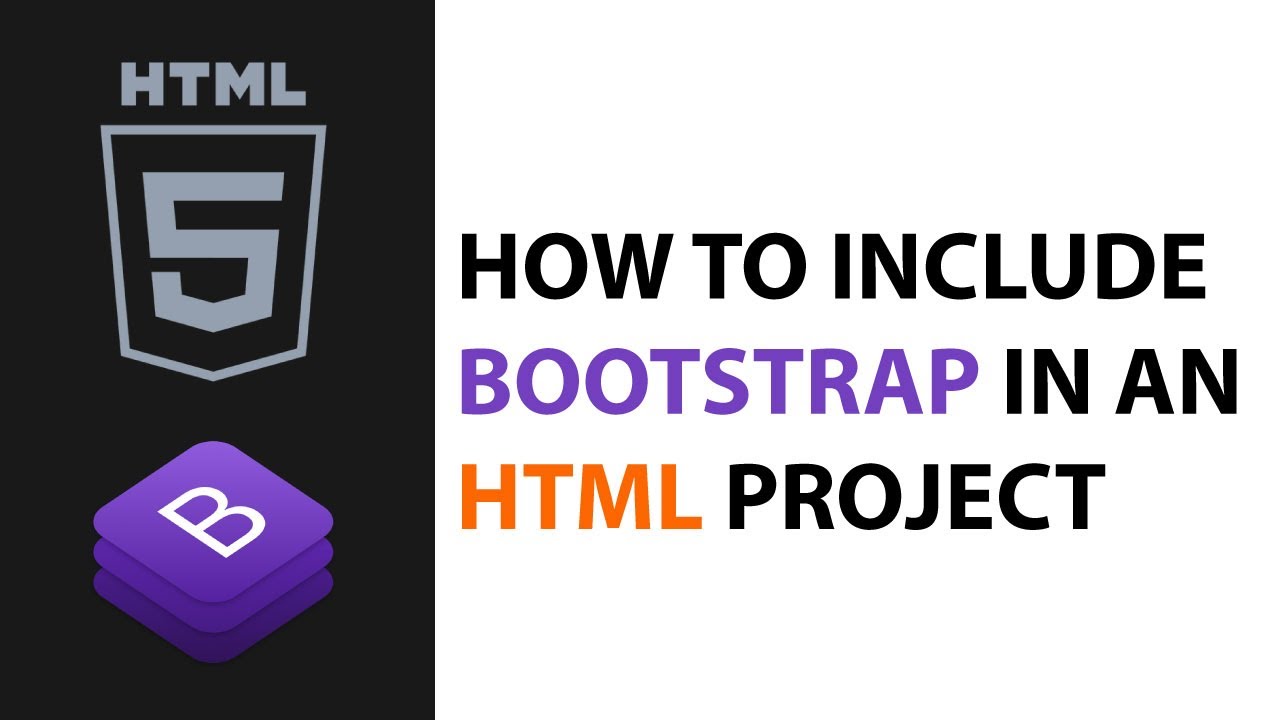 How To Include Bootstrap In An HTML Project - YouTube