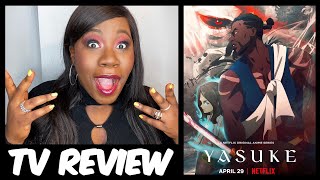 Yasuke (Netflix Anime) | REVIEW (the story of the BLACK SAMURAI...kinda)