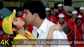 Poster Lagwado Bazaar Mein 4K Video Song | Aflatoon | Akshay Kumar, Urmila, Lalit Sen, Shweta Shetty