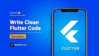 Write Clean Flutter Code - Variables