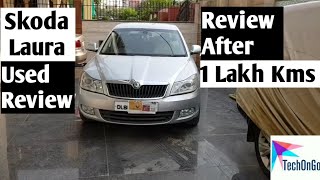 Skoda Laura Second Hand Review| Skoda Laura| Skoda Laura Used Review| Skoda 1 lakh kms Review