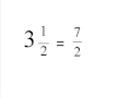 Mixed Numbers and Improper Fractions