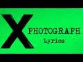 Ed Sheeran - Photograph (Lyrics)