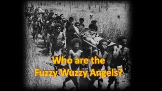 Who are the Fuzzy Wuzzy Angels?