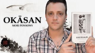 OKASAN - Mori Ponsowy (reseña)