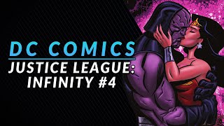 Lost Love | Justice League: Infinity #4 Review & Storytime