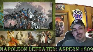 Napoleon Defeated: Aspern 1809 (Epic HistoryTV) REACTION