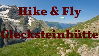 Wanderung Glecksteinhütte bei Grindelwald mit dem Gleitschirm