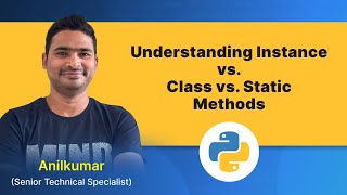 Python Class-47 : Python Instance, Class & Static Methods [in Telugu]