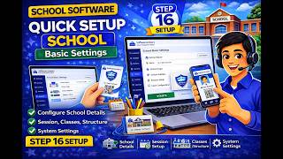 Quick Setup School Software | Basic School Settings (Step-by-Step)