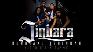 JINBARA - KURNIAKU TERINDAH - OFFICIAL LYRIC VIDEO