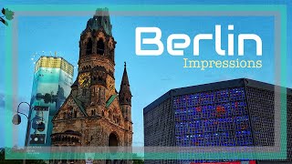 Berlin - Germany | Impressions