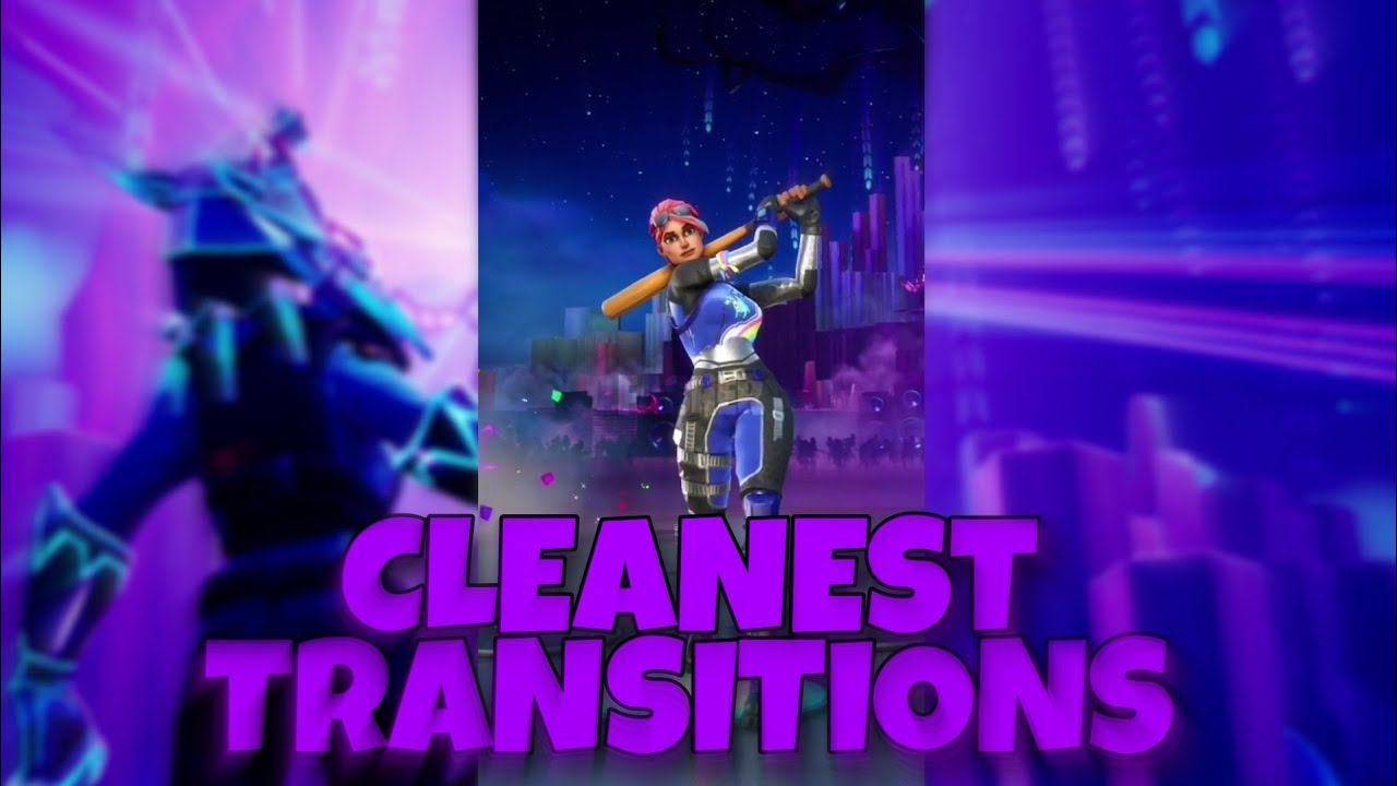 Cleanest Fortnite Transitions Compilation рџ ґрџ ї Youtube