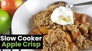 Slow Cooker Apple Crisp