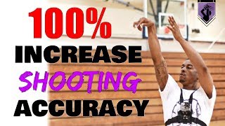 Increase Basketball Shooting Accuracy - Be More Consistent Shooter