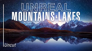 UNREAL PLANET | Most Jaw-Dropping Lakes and Mountains on Earth (UNCUT)