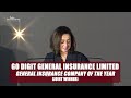 GENERAL INSURANCE COMPANY OF THE YEAR - GO DIGIT GENERAL INSURANCE LIMITED