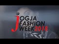 Official Jogja Fashion Week [TV COMMERCIALS]